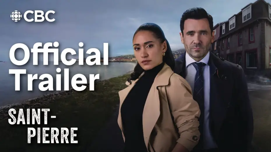 Видео к сериалу Сен-Пьер — Saint-Pierre | Season 1 Trailer