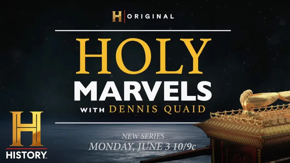 Видео к сериалу Святые чудеса с Деннисом Квейдом — Holy Marvels with Dennis Quaid | Sneak Peek | New Series Premieres Mon. June 3 at 10/9c | History