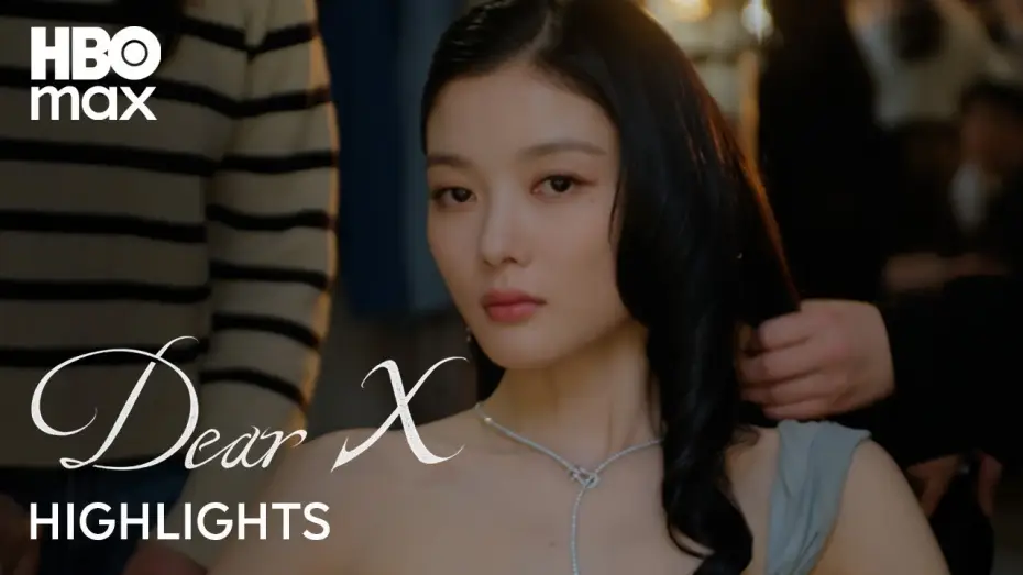 Видео к сериалу Дорогой Икс — Dear X | Highlights | #HBOMaxAsia
