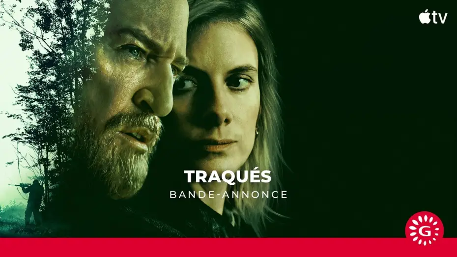 Видео к сериалу Охота — TRAQUÉS - Le 4 mars sur AppleTV+
