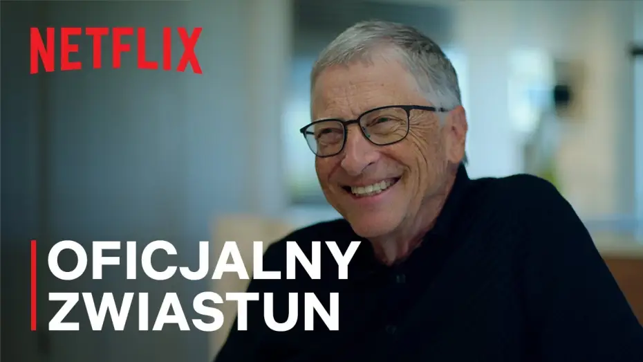 Видео к сериалу Что дальше? Будущее с Биллом Гейтсом — Oficjalny zwiastun [Napisy]