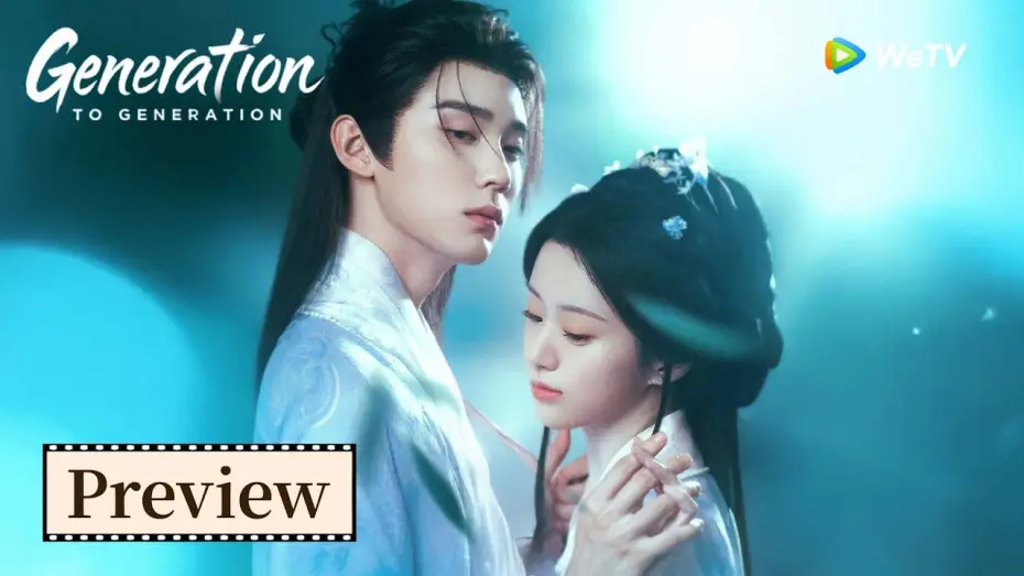 Видео к сериалу Из поколения в поколение — Trailer【Generation to Generation江湖夜雨十年灯】💔😍 Sweet Agony | Zhou Yiran, Bao Shangen | WeTV