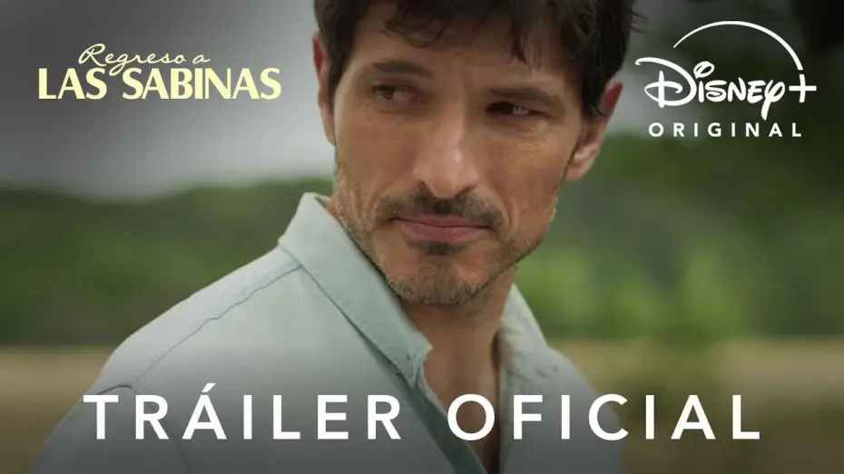 Видео к сериалу Возвращение в Лас-Сабинас — Tráiler oficial