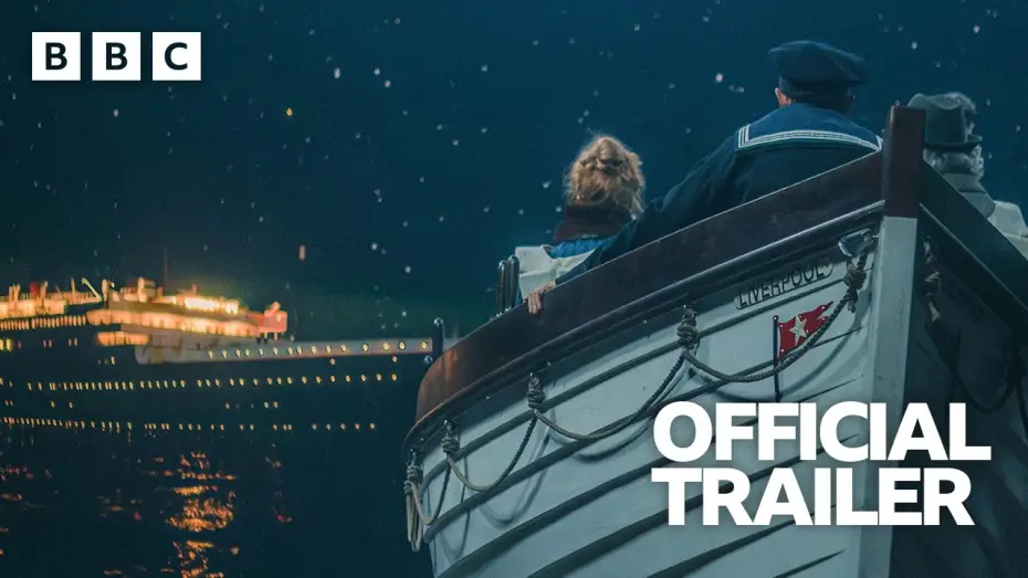 Видео к сериалу Titanic Sinks Tonight — Titanic Sinks Tonight | Official Trailer - BBC