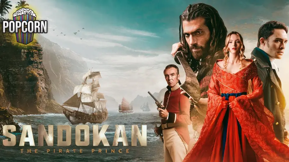 Видео к сериалу Сандокан: Принц пиратов — SANDOKAN: THE PIRATE PRINCE | OFFICIAL TRAILER - Starring Ed Westwick & Can Yaman