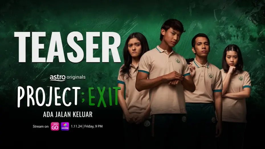 Видео к сериалу Проект: Выход — PROJECT: EXIT - OFFICIAL TEASER | BERMULA 1 NOVEMBER 2024