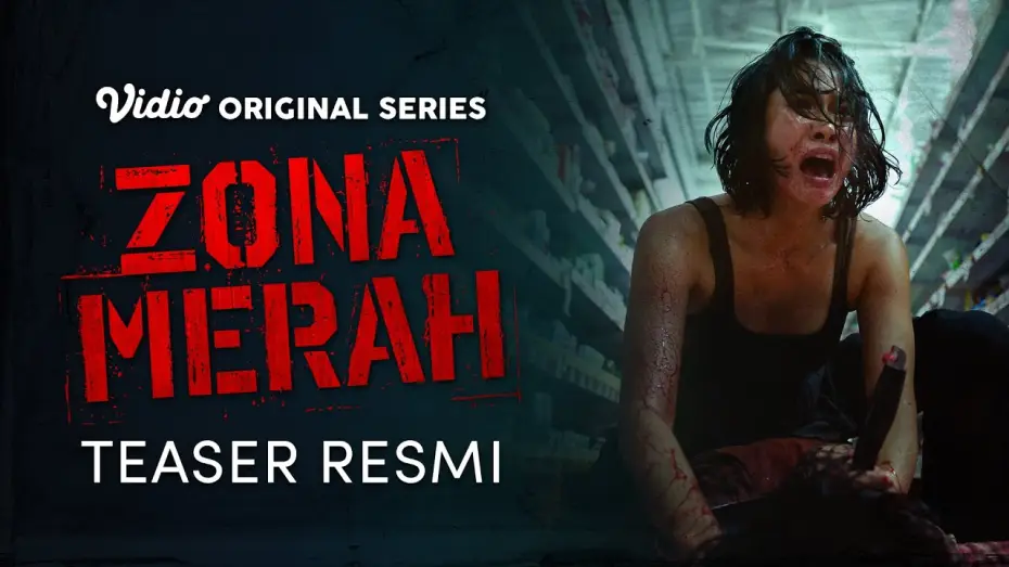 Видео к сериалу Zona Merah — Zona Merah | Teaser Resmi | Aghniny Haque, Lukman Sardi, Devano Danendra