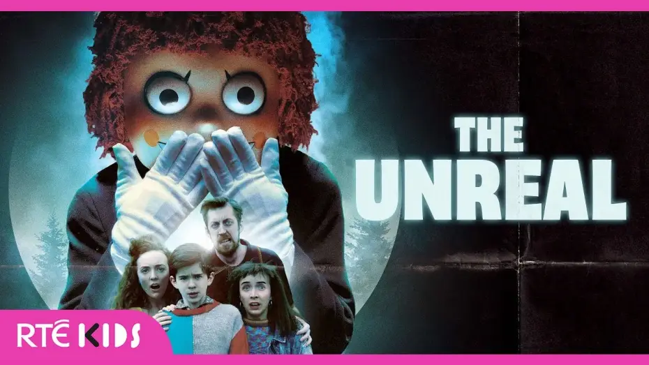 Видео к сериалу The Unreal — The Unreal | Starts October 13th on RTÉ One & RTÉ Player | @RTEKids