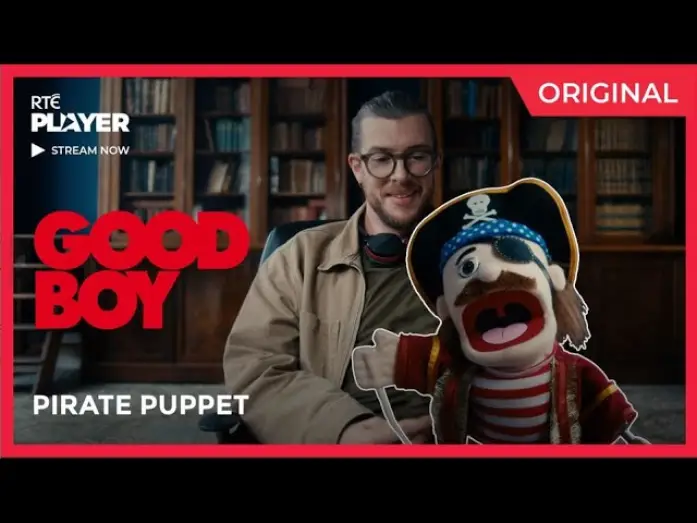 Видео к сериалу Good Boy — Good Boy | Pirate Puppet Clip | Stream now on RTÉ Player