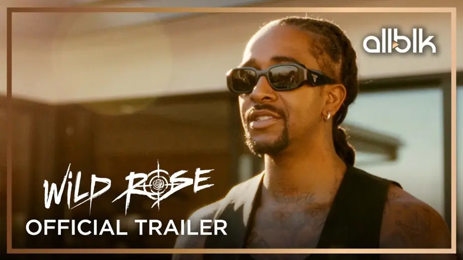 Видео к сериалу Дикий Роуз — Wild Rose | Official Trailer | ALLBLK