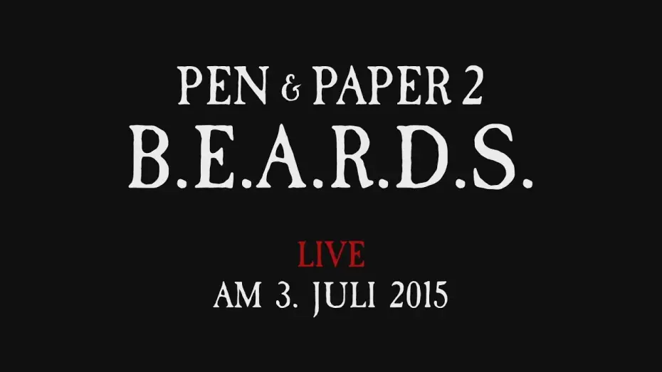 Видео к сериалу Pen & Paper — Pen & Paper 2 | B.E.A.R.D.S. | Teaser #2