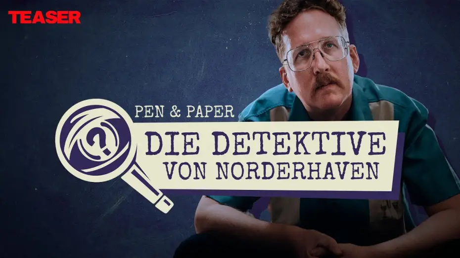 Видео к сериалу Pen & Paper — Uke als Spielleiter! Pen & Paper Die Detektive von Norderhaven | Teaser