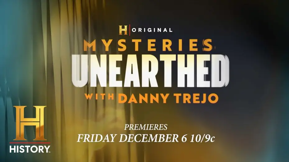 Видео к сериалу Неожиданные открытия с Дэнни Трехо — New Series "Mysteries Unearthed with Danny Trejo" | The HISTORY Channel