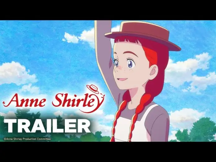 Видео к сериалу Энн Ширли — ANNE SHIRLEY • Trailer | dal 5 aprile in simulcast su ANiME GENERATION