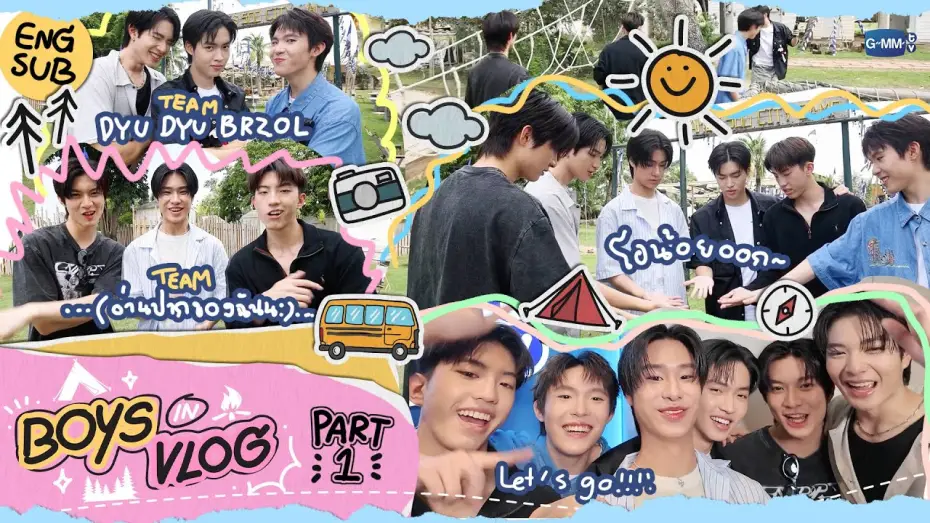 Видео к сериалу Влюбленные парни — BOYS IN VLOG [PART 1] รวมตัวแก๊งน้องบอยไป Camping ก่อนปิดเทอม 🏕️💕 #BoysInLoveSeries