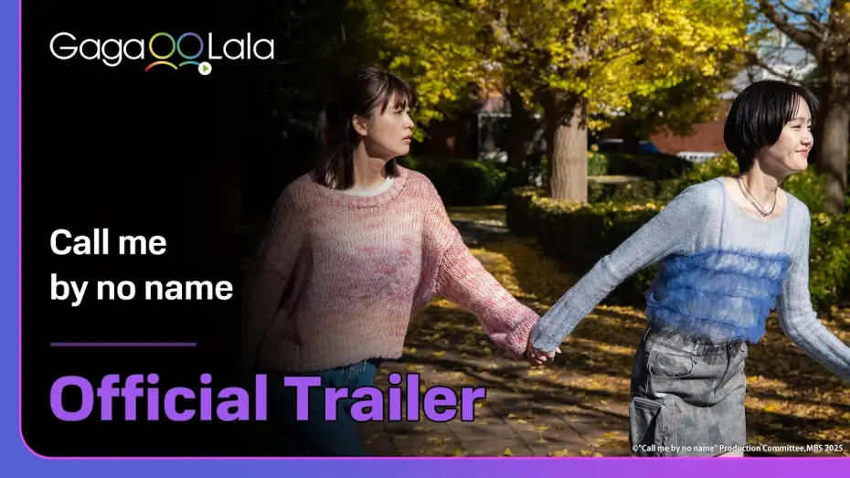 Видео к сериалу Зови меня Безымянным — Japanese GL series "Call me by no name" trailer! on air now on GagaOOLala👀