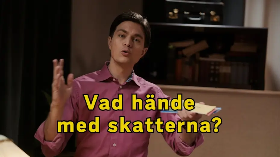 Видео к сериалу Как мы здесь оказались? — Vad hände med skatterna?