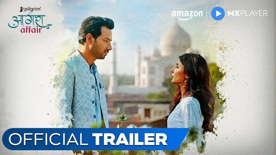 Видео к сериалу Agra Affair — Agra Affair - Official Trailer | Aakash Dahiya, Harshita Gaur | Amazon MX Player