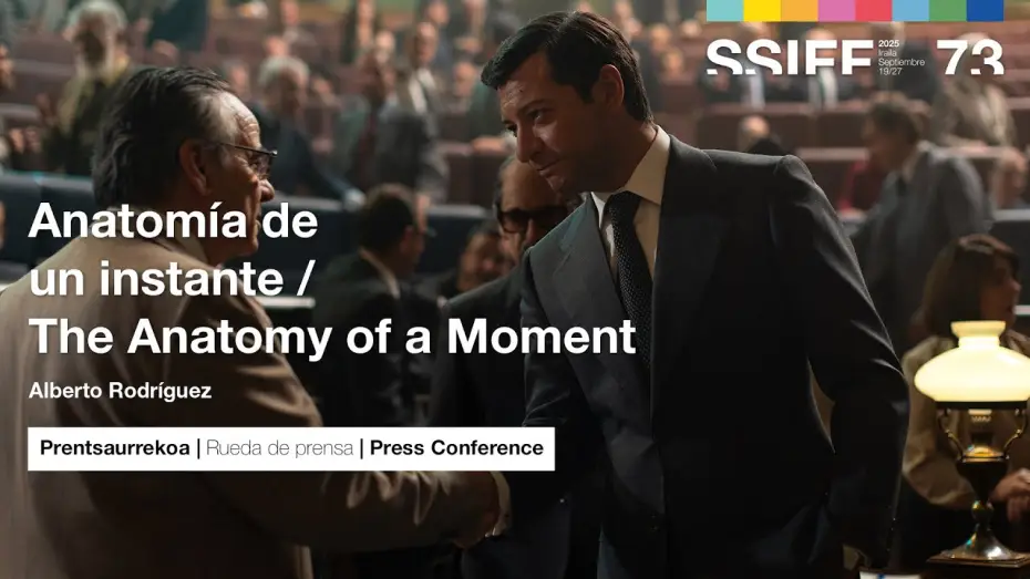 Видео к сериалу Anatomía de un instante — Rueda de prensa en el SSIFF