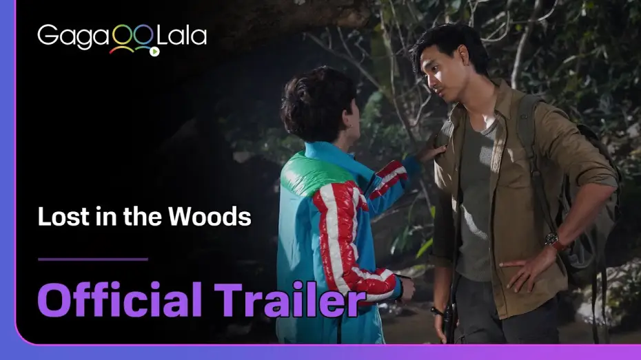 Видео к сериалу Затерянные в лесах — Thai BL series "Lost in the Woods" trailer! on air now on GagaOOLala👀