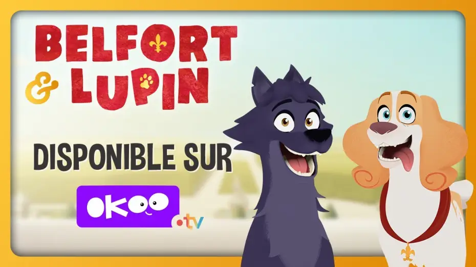 Видео к сериалу Приключения Бельфора и Люпена — Belfort & Lupin sur France 4 et Okoo !