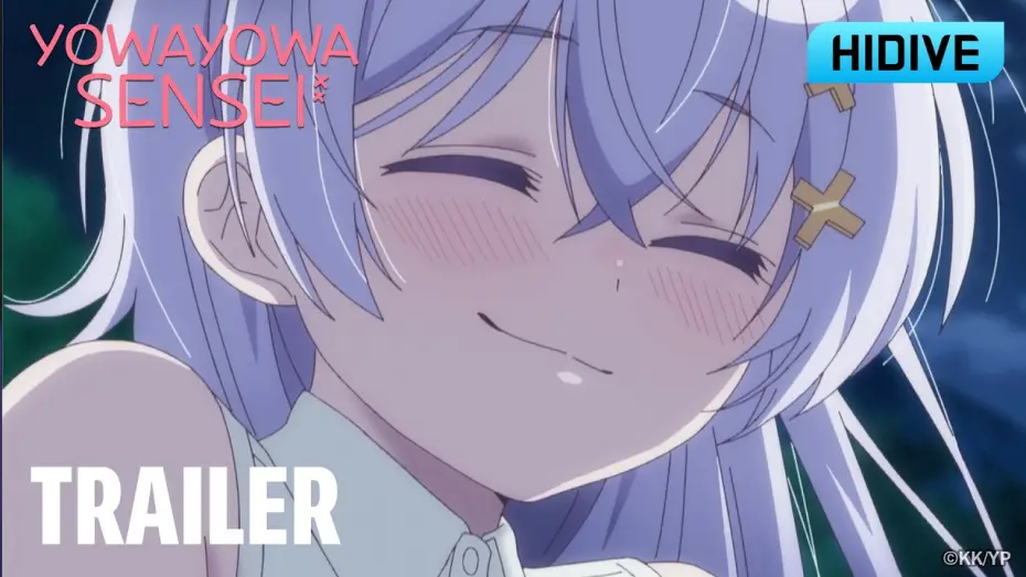 Видео к сериалу Учитель Ёваёва — Yowayowa Sensei | Trailer | New Episodes Every Friday on HIDIVE
