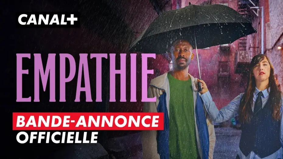 Видео к сериалу Эмпатия — Empathie | Bande-annonce | Création Originale CANAL+