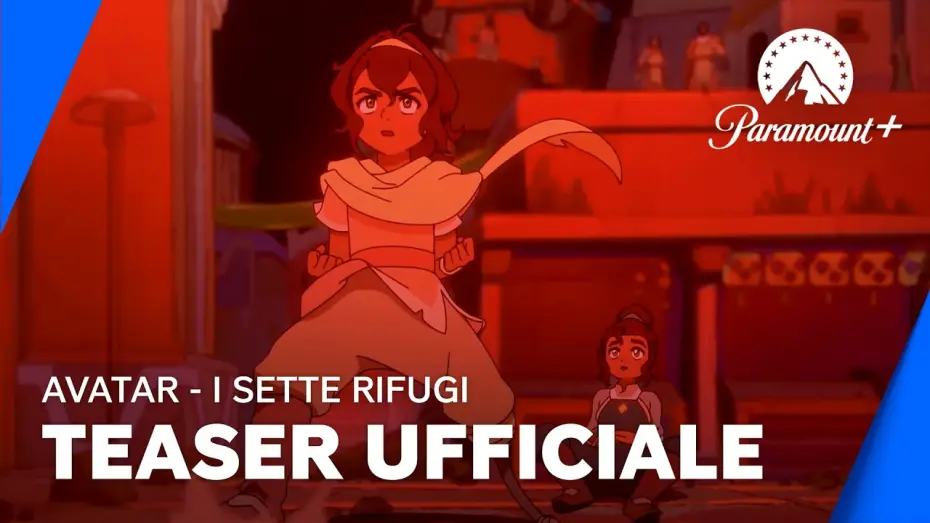 Видео к сериалу Аватар: Семь убежищ — Avatar: i Sette Rifugi | Teaser - Paramount+
