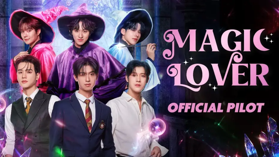Видео к сериалу Магический любовник — OFFICIAL PILOT | Magic Lover Series | พ่อมดลุ้นรัก
