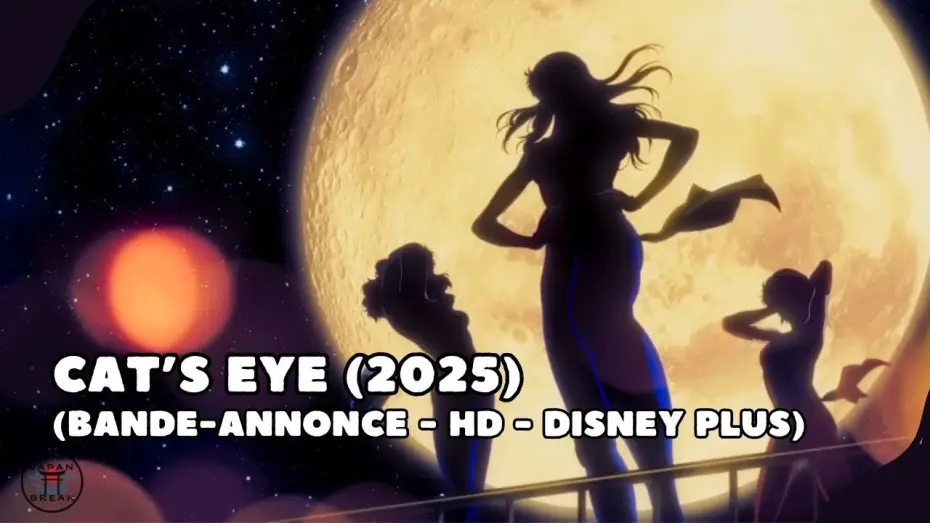 Видео к сериалу Кошачий глаз — Cat's Eye : teaser du reboot (HD-Disney Plus) (2025)