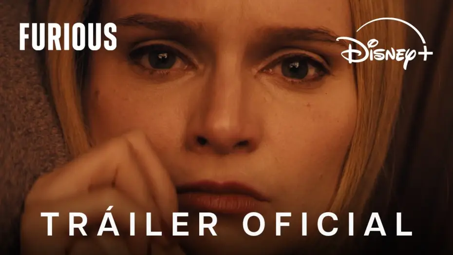 Видео к сериалу Яростная — Furious | Tráiler Oficial en castellano | Disney +