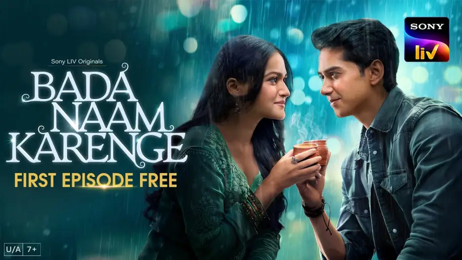 Видео к сериалу Bada Naam Karenge — Сезон 1 — Bada Naam Karenge Streaming Now On Sony LIV| Free Episode| Sooraj Barjatya, Palash, Ritik, Ayesha