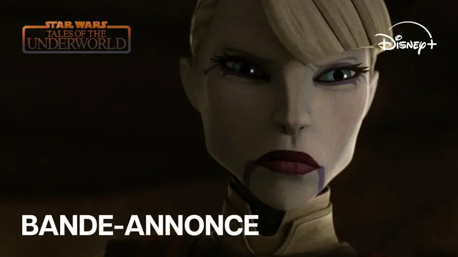 Видео к сериалу Звёздные войны: Сказания о преступном мире — Star Wars : Tales of the Underworld - Bande-annonce officielle (VOST) | Disney+
