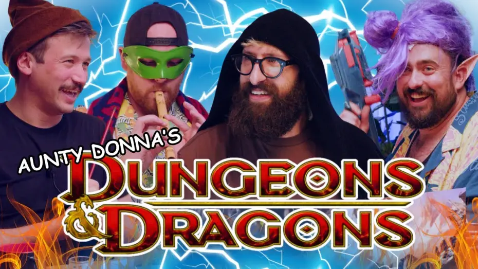 Видео к сериалу Aunty Donna's Dungeons and Dragons — Dungeons and Dragons with Aunty Donna