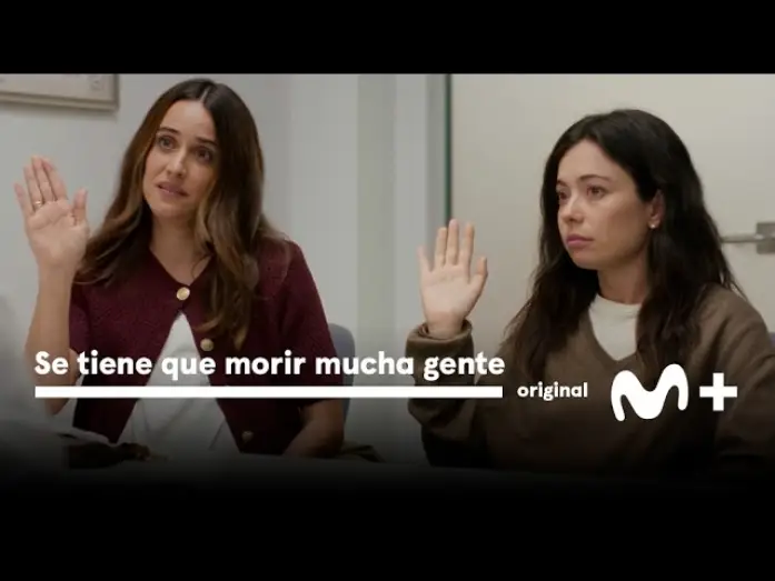 Видео к сериалу Se tiene que morir mucha gente — Se tiene que morir mucha gente: Teaser oficial | Movistar Plus+