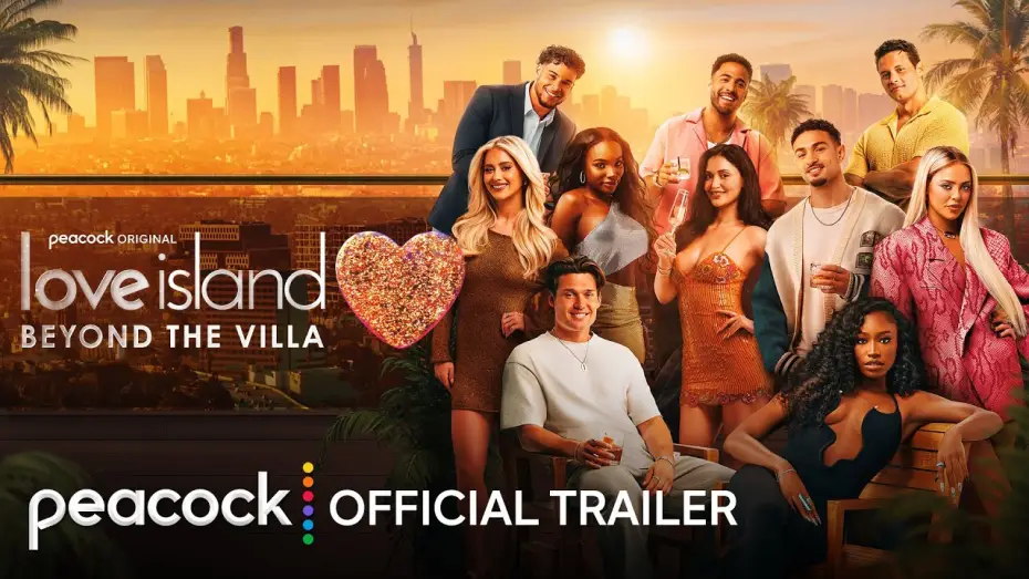 Видео к сериалу Love Island: Beyond the Villa — Official Trailer