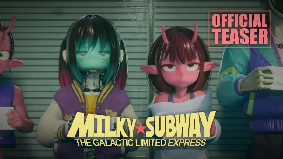Видео к сериалу 銀河特急 ミルキー☆サブウェイ — Milky☆Subway: The Galactic Limited Express | Official Teaser |