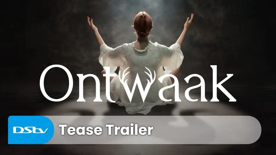Видео к сериалу Пробуждение — Ontwaak | Tease Trailer | DStv