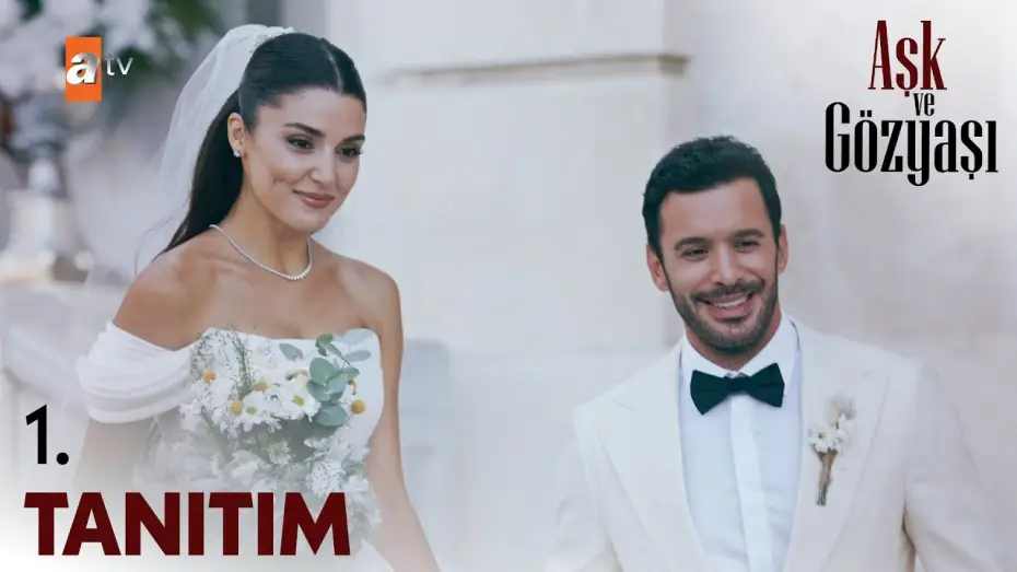Видео к сериалу Любовь и слезы — Aşk ve Gözyaşı Tanıtım | Yakında atv'de @atvturkiye