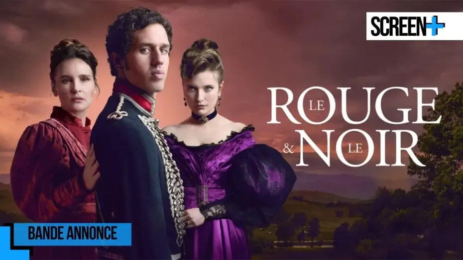 Видео к сериалу Le Rouge et le Noir — Le Rouge & le Noir sur France 2