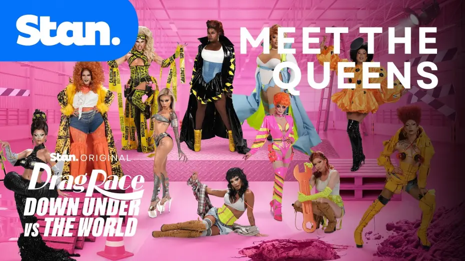 Видео к сериалу Drag Race: Австралия против мира — Drag Race Down Under vs The World | Meet The Queens | A Stan Originals Series.