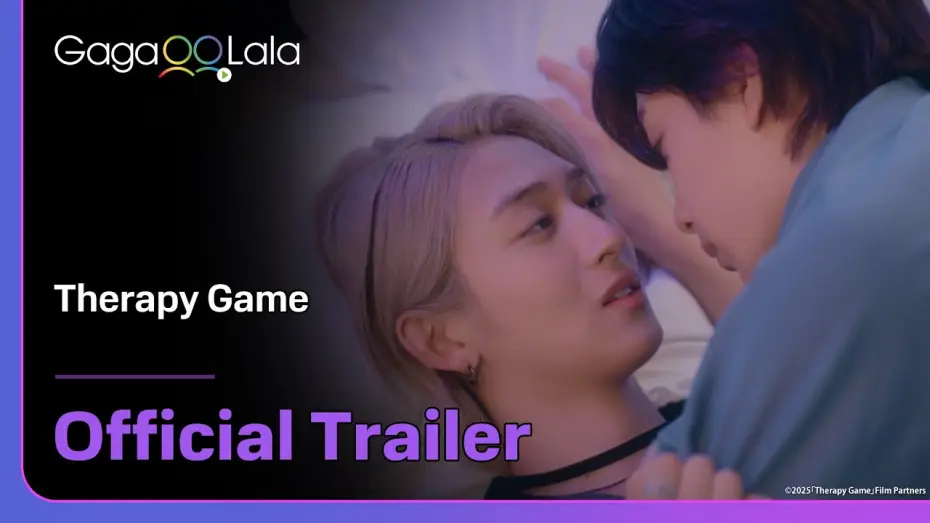 Видео к сериалу Терапевтическая игра — Japanese BL series "Therapy Game" trailer! watch on GagaOOLala!