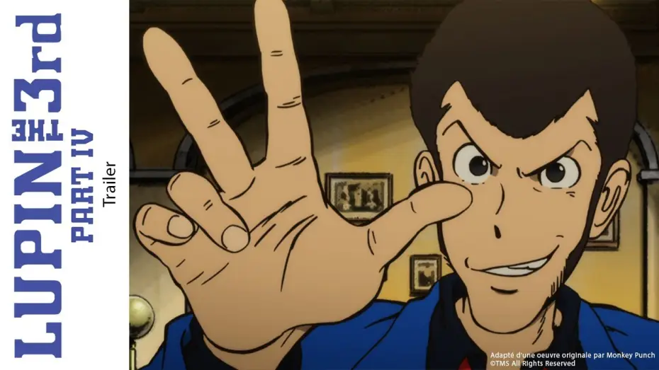 Видео к сериалу Люпен III — [Trailer] Lupin III Part 4 L'aventure italienne