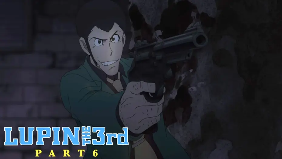 Видео к сериалу Люпен III — LUPIN THE 3rd PART 6 [Season 2] - Official Teaser Trailer
