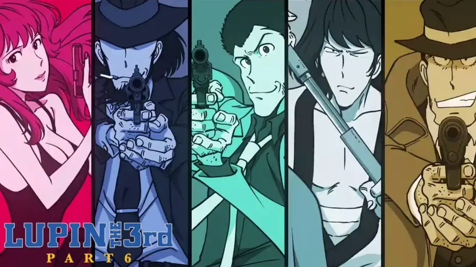 Видео к сериалу Люпен III — LUPIN THE 3rd PART 6 | Official Opening Theme: "THEME FROM LUPIN III 2021"