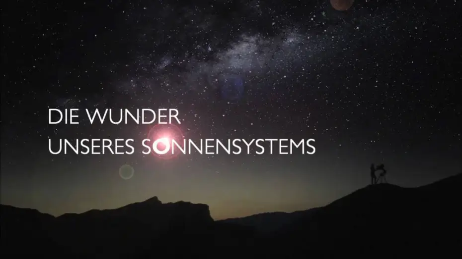 Видео к сериалу Чудеса солнечной системы — Die Wunder unseres Sonnensystems Trailer
