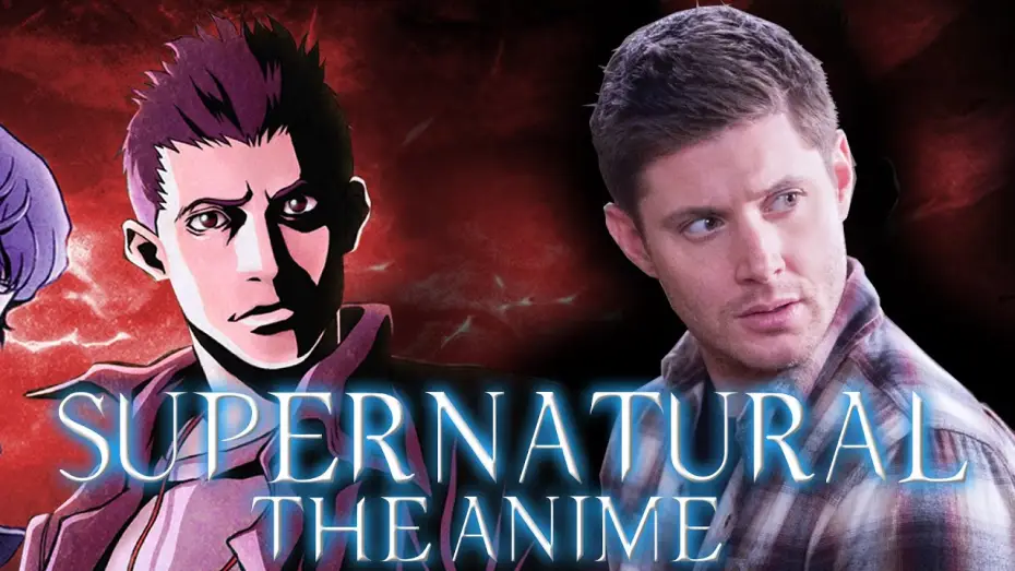 Видео к сериалу Сверхъестественное: Анимация — Remember The Supernatural Anime?
