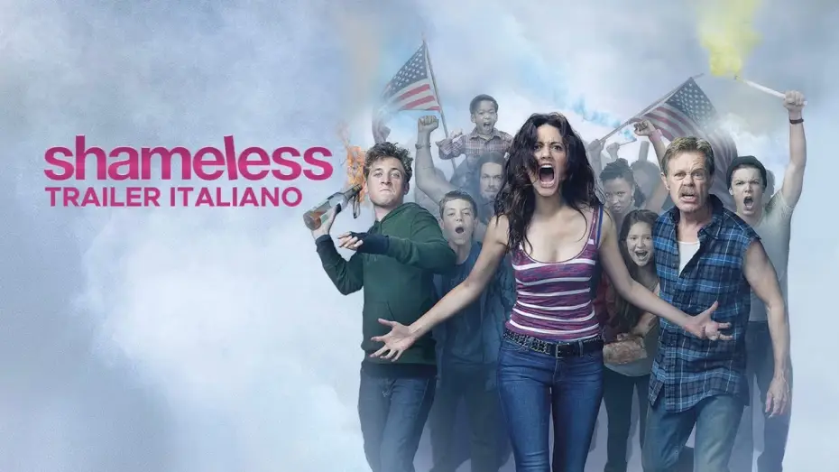Видео к сериалу Бесстыжие — Shameless - Trailer Italiano By MarcoString08