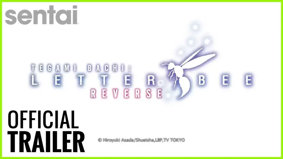 Видео к сериалу Почтовая пчела — Tegami Bachi: Letter Bee Reverse Official Trailer