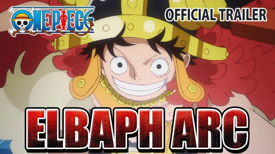 Видео к сериалу Ван-Пис — Elbaph Arc Official Trailer [Subtitled]